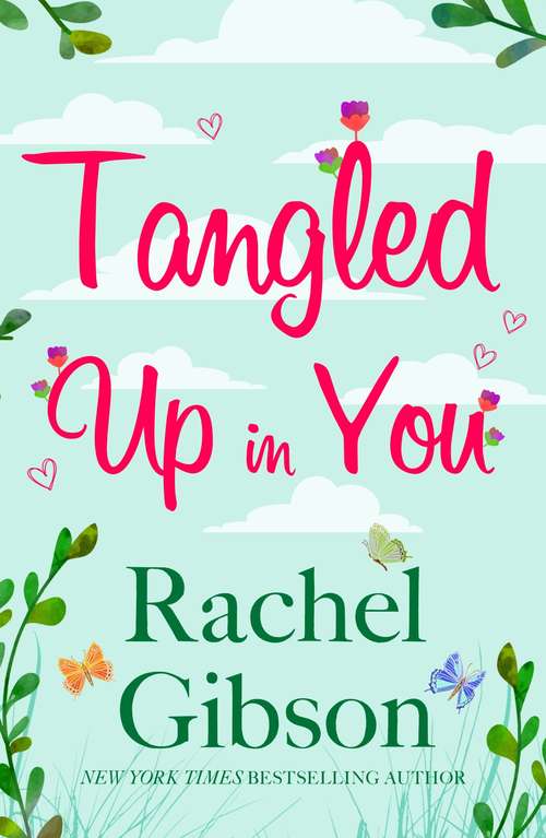 Book cover of Tangled Up In You: A fabulously funny rom-com (Writer Friends)