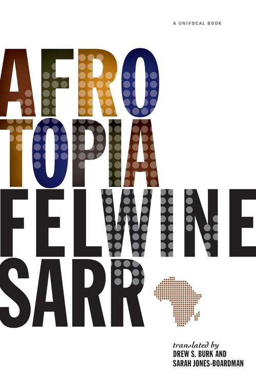 Book cover of Afrotopia (1) (Univocal)