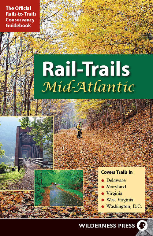 Book cover of Rail-Trails Mid-Atlantic