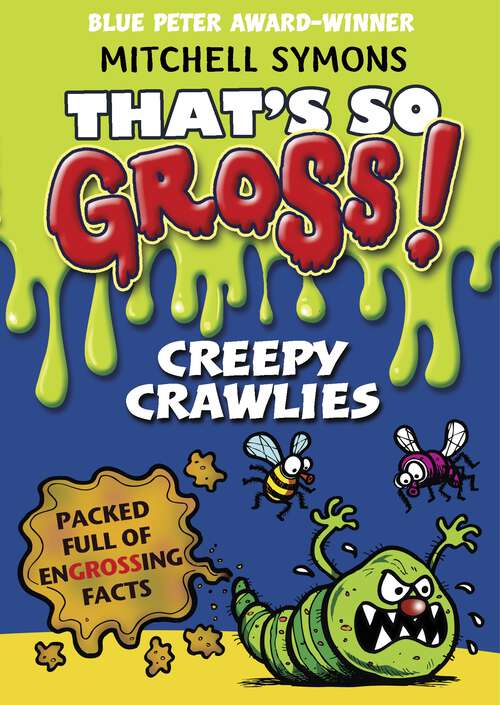 Book cover of That's So Gross!: Creepy Crawlies (That's So Gross! #2)