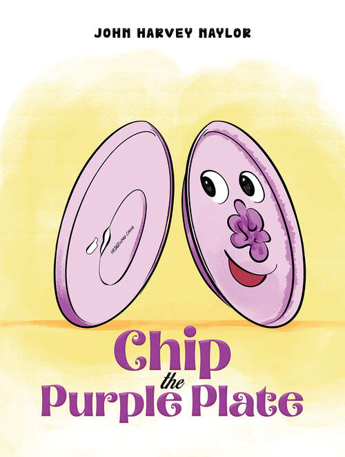 Book cover of Chip the Purple Plate