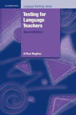 Book cover of Testing for Language Teachers