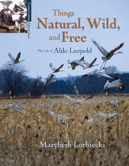 Book cover of Things Natural, Wild, and Free