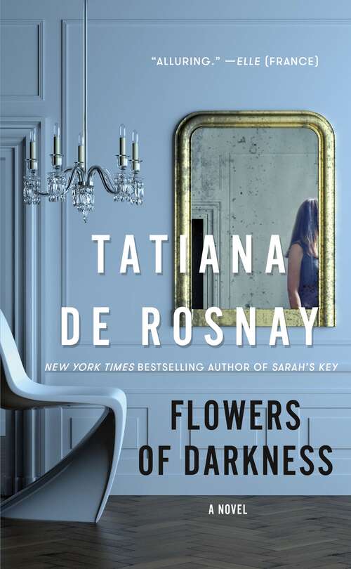 Book cover of Flowers of Darkness: A Novel