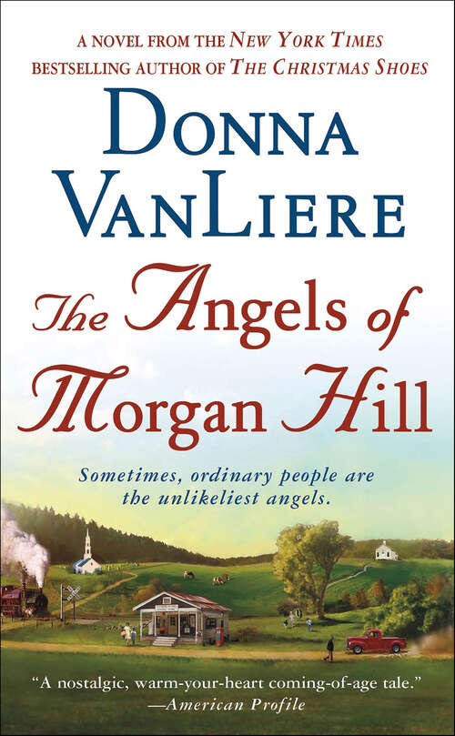 Book cover of The Angels of Morgan Hill: A Novel