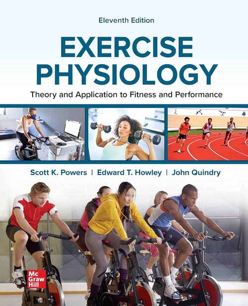 Book cover of Exercise Physiology: Theory and Application to Fitness and Performance (Eleventh Edition)