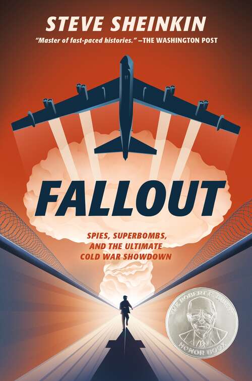 Book cover of Fallout: Spies, Superbombs, and the Ultimate Cold War Showdown