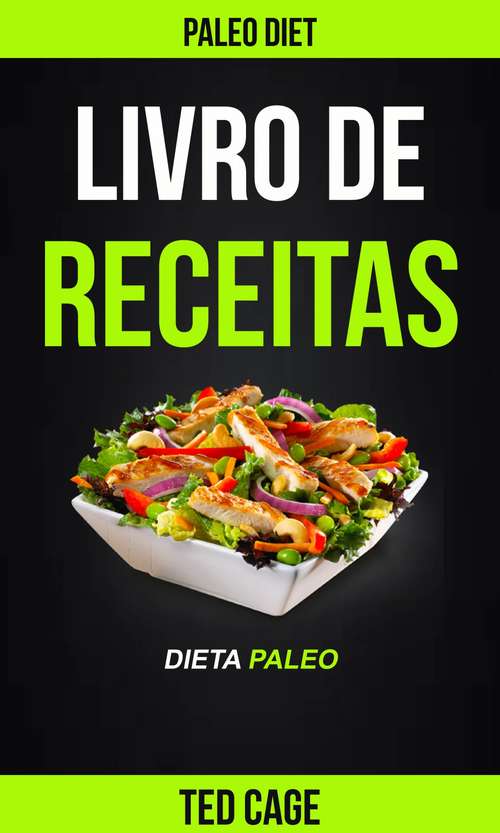 Book cover of Livro de receitas Dieta Paleo (Paleo Diet)