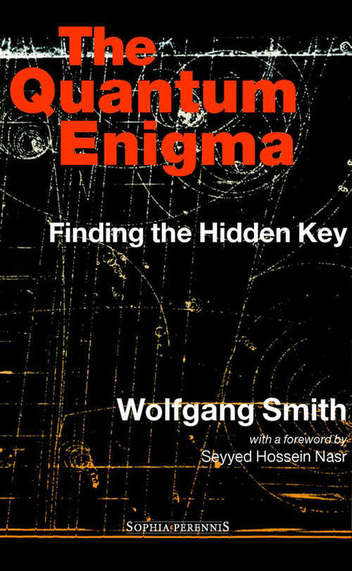 Book cover of The Quantum Enigma: Finding the Hidden Key