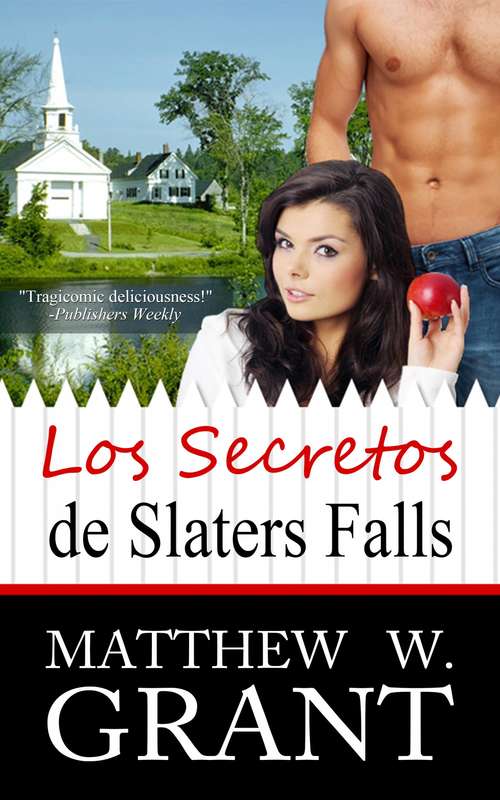 Book cover of Los Secretos De Slaters Falls