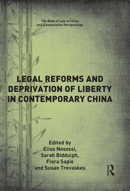 Book cover of Legal Reforms and Deprivation of Liberty in Contemporary China (The Rule of Law in China and Comparative Perspectives)