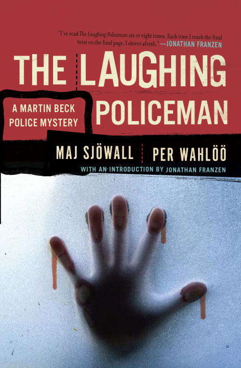 Book cover of The Laughing Policeman (Martin Beck #4)