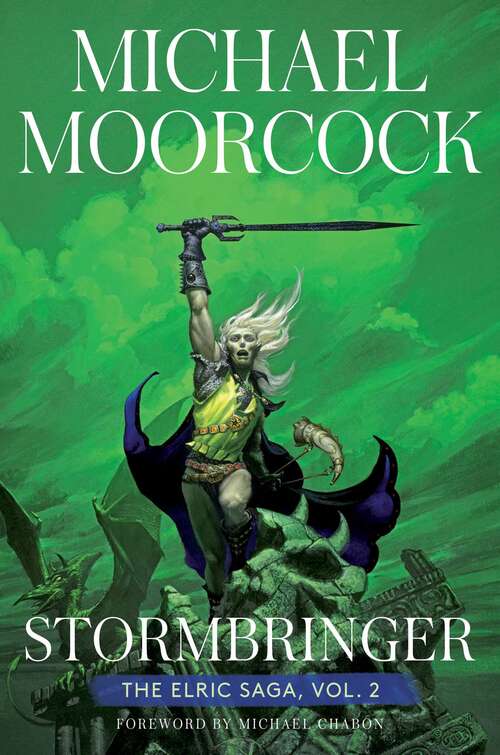Book cover of Stormbringer: The Elric Saga Part 2 (Elric Saga, The #2)