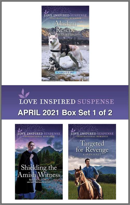 Book cover of Love Inspired Suspense April 2021 - Box Set 1 of 2 (Original)