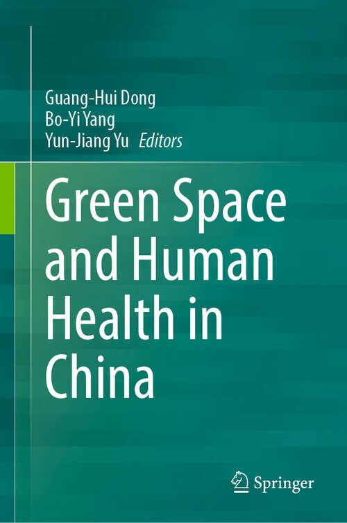 Book cover of Green Space and Human Health in China (2024)