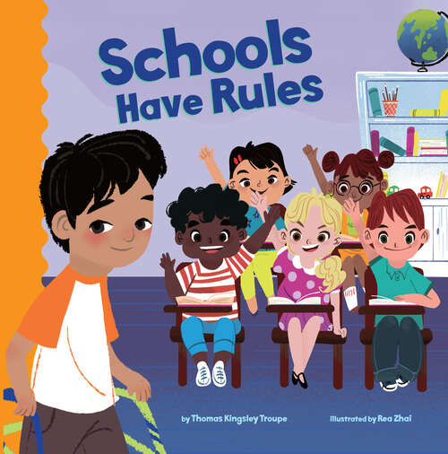 Book cover of Schools Have Rules (School Rules Ser.)