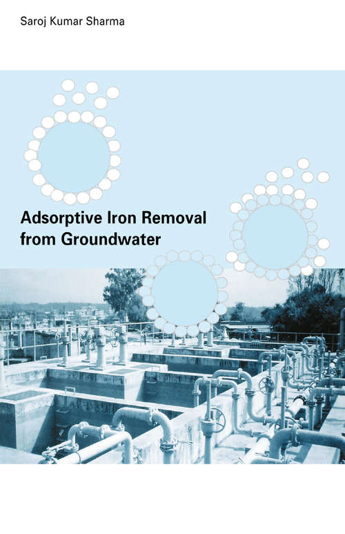 Book cover of Adsorptive Iron Removal from Groundwater