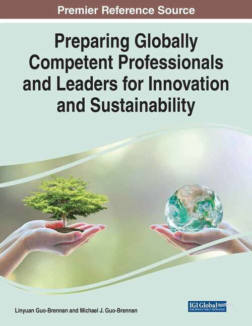 Book cover of Preparing Globally Competent Professionals And Leaders For Innovation And Sustainability