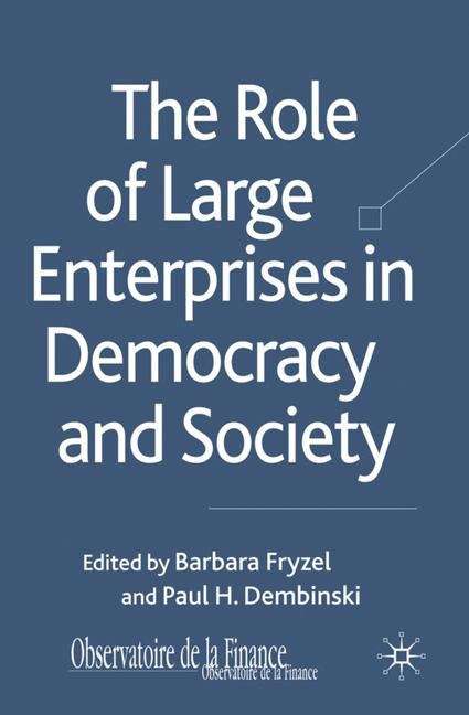 Book cover of The Role of Large Enterprises in Democracy and Society