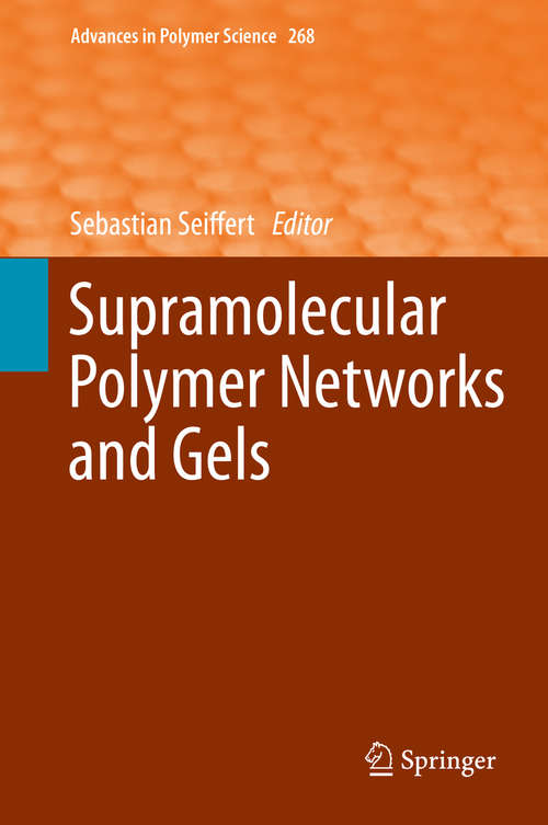 Book cover of Supramolecular Polymer Networks and Gels