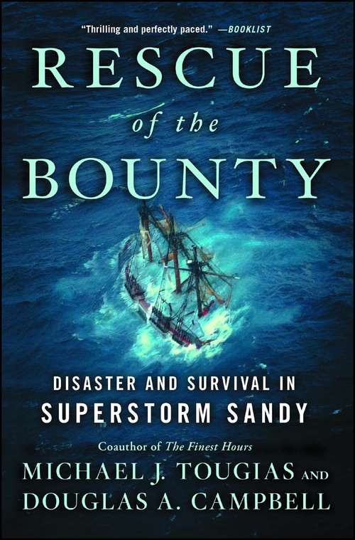 Book cover of Rescue of the Bounty: Disaster and Survival in Superstorm Sandy (True Rescue Ser.)