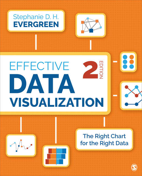 Book cover of Effective Data Visualization: The Right Chart for the Right Data (Second Edition)