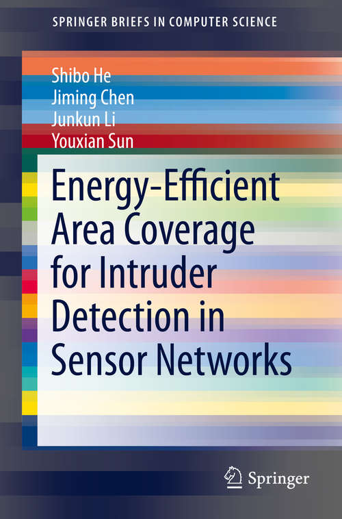 Book cover of Energy-Efficient Area Coverage for Intruder Detection in Sensor Networks