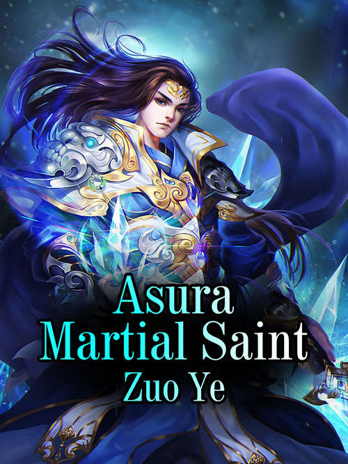 Book cover of Asura Martial Saint: Volume 5 (Volume 5 #5)