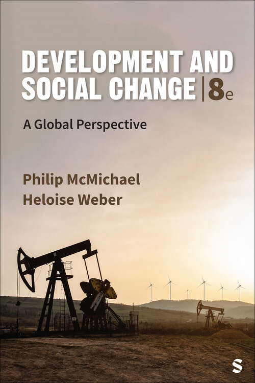 Book cover of Development and Social Change: A Global Perspective (Eighth Edition)