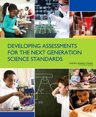 Book cover of Developing Assessments for the Next Generation Science Standards