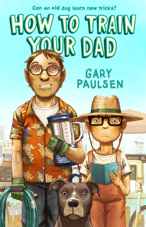 Book cover of How to Train Your Dad
