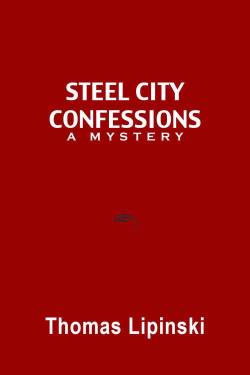 Book cover of Steel City Confessions