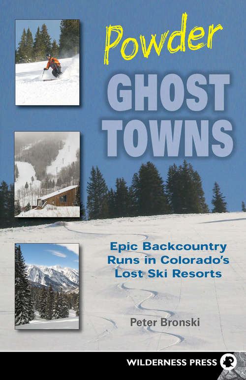 Book cover of Powder Ghost Towns