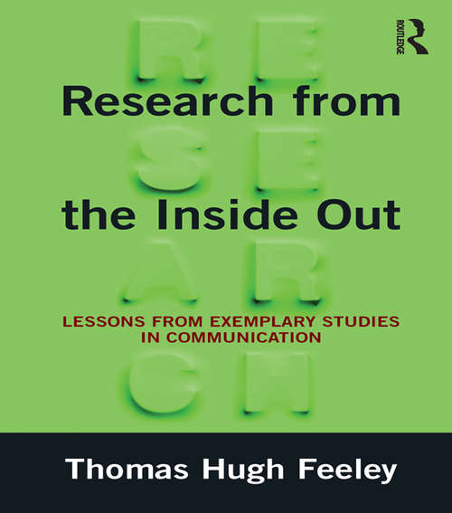 Book cover of Research from the Inside Out: Lessons from Exemplary Studies in Communication