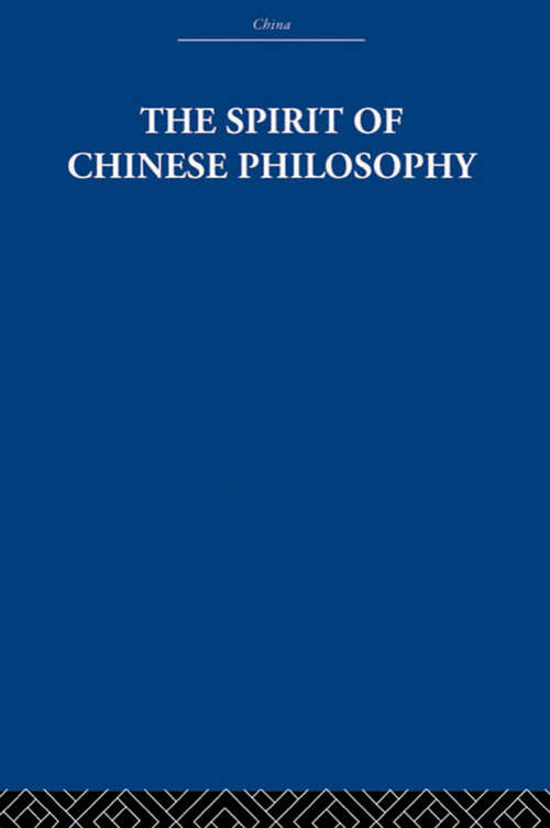 Book cover of The Spirit of Chinese Philosophy