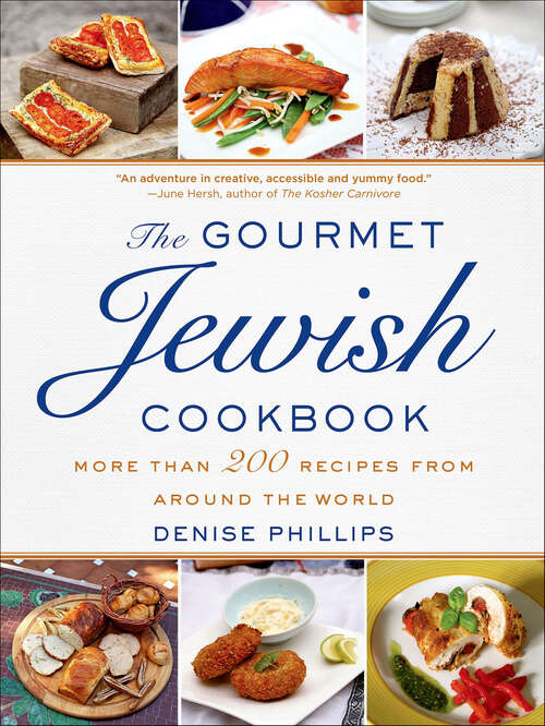 Book cover of The Gourmet Jewish Cookbook: More Than 200 Recipes from Around the World