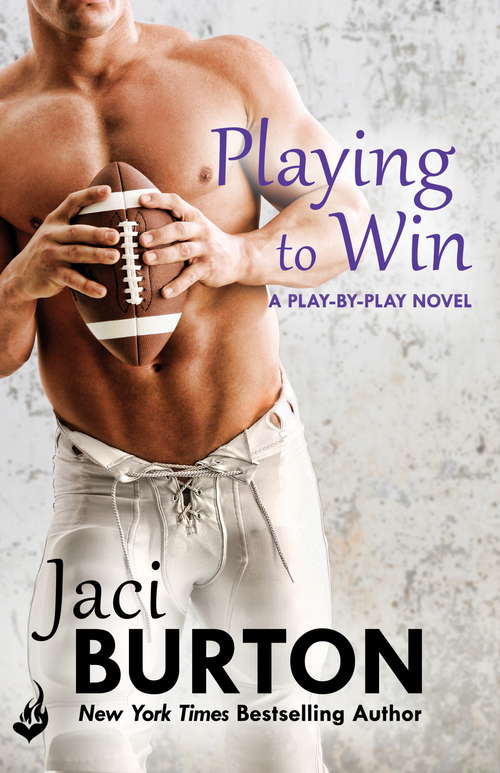 Book cover of Playing To Win: Play-By-Play Book 4 (Play-By-Play #4)
