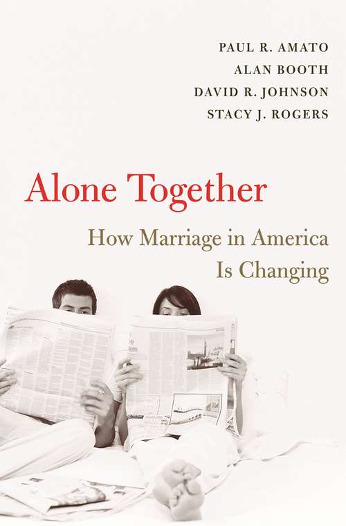 Book cover of Alone Together: How Marriage In America Is Changing