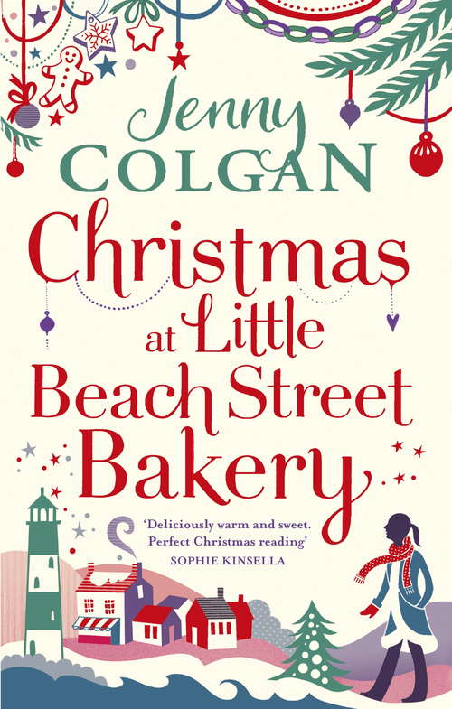Book cover of Christmas at Little Beach Street Bakery: The best feel good festive read this Christmas