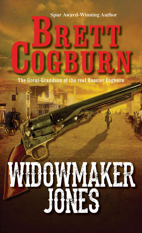 Book cover of Widowmaker Jones (A Widowmaker Jones Western #1)