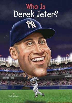 Book cover of Who Is Derek Jeter?