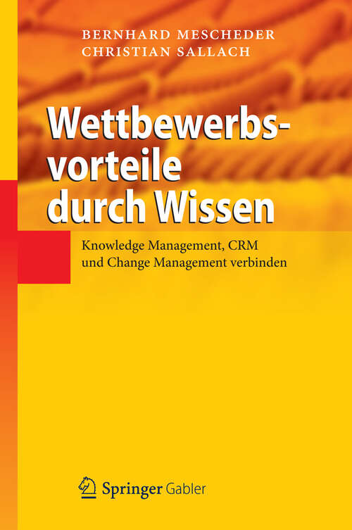 Book cover of Wettbewerbsvorteile durch Wissen