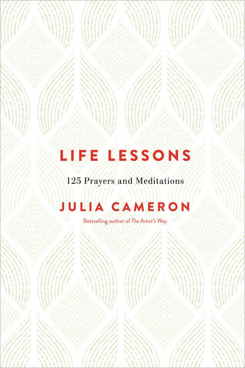Book cover of Life Lessons: 125 Prayers and Meditations