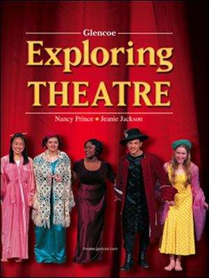 Book cover of Glencoe Exploring Theatre