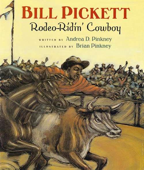 Book cover of Bill Pickett: Rodeo-ridin' Cowboy