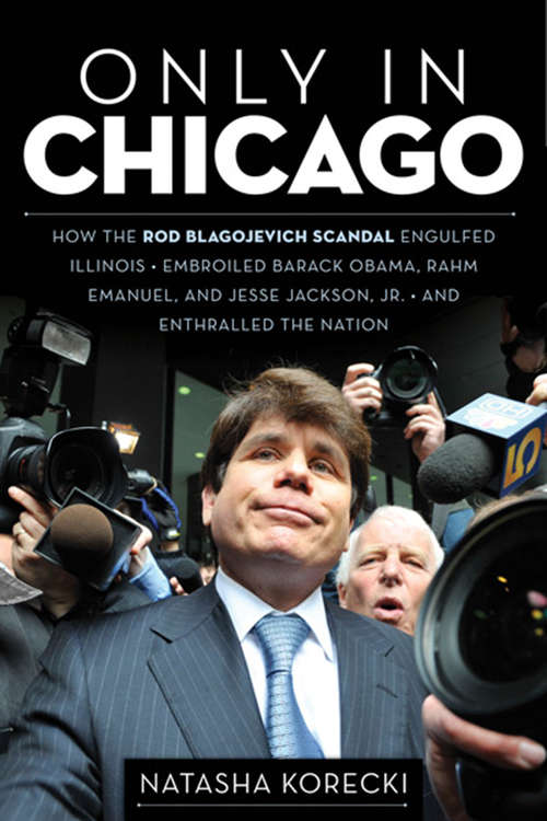 Book cover of Only in Chicago