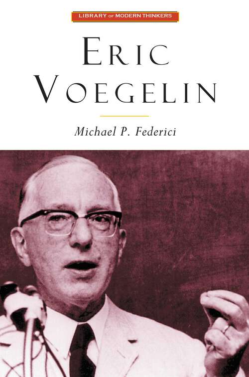 Book cover of Eric Voegelin: The Restoration of Order