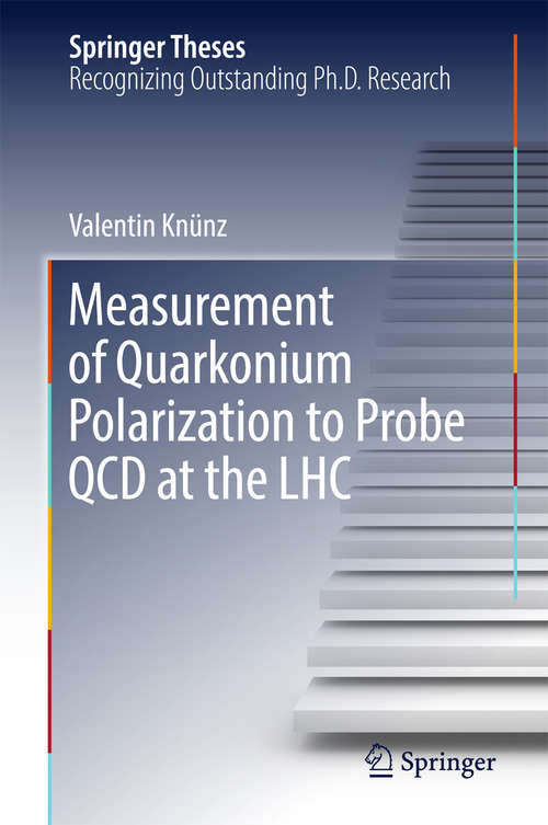 Book cover of Measurement of Quarkonium Polarization to Probe QCD at the LHC