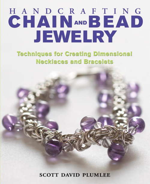 Book cover of Handcrafting Chain and Bead Jewelry