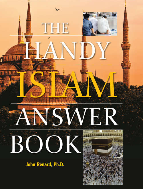 Book cover of The Handy Islam Answer Book